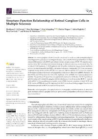 Structure–Function Relationship of Retinal Ganglion Cells in Multiple Sclerosis