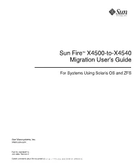 Sun Fire X4500-To-X4540 Migration Userճ Guide