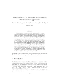 A Framework for the Declarative Implementation of Native Mobile Applications