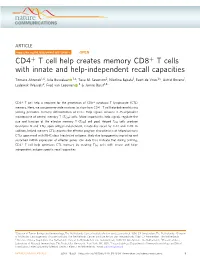 CD4+ T Cell Help Creates Memory CD8+ T Cells with Innate and Help-Independent Recall Capacities