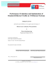 Performance Evaluation and Optimization of Standard-Ethernet Traffic in Ttethernet Systems