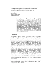 A Comparative Analysis of Romanian-English and Romanian-Spanish Code-Switching Patterns*