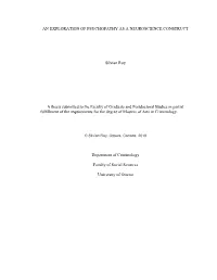 An Exploration of Psychopathy As a Neuroscience Construct