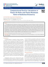 Computational Tool for Calculation of Tissue Air Ratio and Tissue Maximum Ratio in Radiation Dosimetry