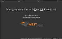 Managing Many Files with Disk Archiver (DAR)