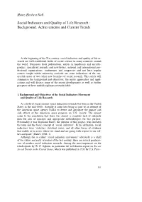 Social Indicators and Quality of Life Research: Background, Achievements and Current Trends