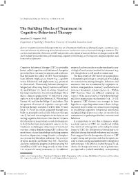 The Building Blocks of Treatment in Cognitive-Behavioral Therapy