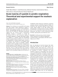 Acute Toxicity of Cyanide in Aerobic Respiration: Theoretical and Experimental Support for Murburn Explanation