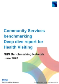 Community Services Benchmarking Deep Dive Report for Health Visiting