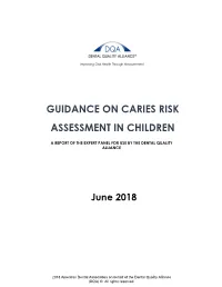 Guidance on Caries Risk Assessment in Children: a Report of the Expert