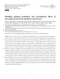 Modelling Potential Production and Environmental Effects Of