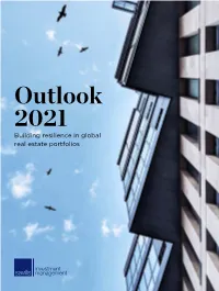 Outlook 2021 Building Resilience in Global Real Estate Portfolios 2 OUTLOOK 2021 3 Savillsim.Com
