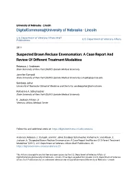 Suspected Brown Recluse Envenomation: a Case Report and Review of Different Treatment Modalities