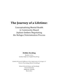 The Journey of a Lifetime: Conceptualising Mental Health in Community-Based Asylum-Seekers Negotiating the Refugee Determination Process