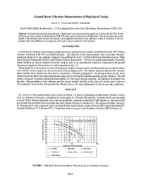 Ground-Borne Vibration Measurements of High-Speed Trains