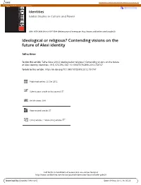 Ideological Or Religious? Contending Visions on the Future of Alevi Identity