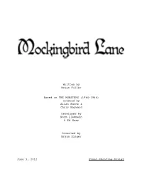 Mockingbird Lane Pilot