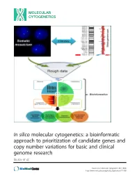 A Bioinformatic Approach to Prioritization of Candidate Genes and Copy Number Variations for Basic and Clinical Genome Research Iourov Et Al