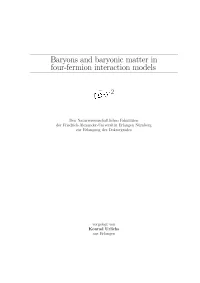 Baryons and Baryonic Matter in Four-Fermion Interaction Models
