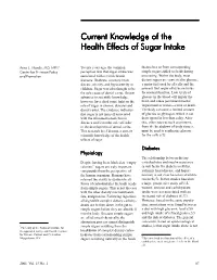 Current Knowledge of the Health Effects of Sugar Intake