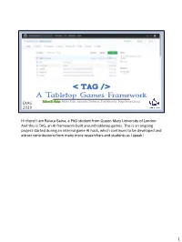&lt; TAG /&gt; a Tabletop Games Framework