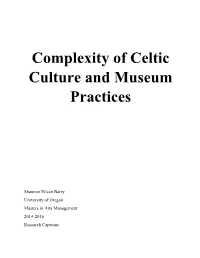 Complexity of Celtic Culture and Museum Practices