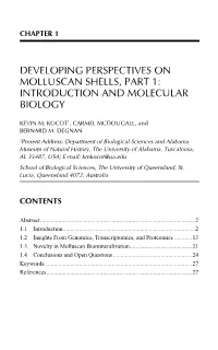 Developing Perspectives on Molluscan Shells, Part 1: Introduction and Molecular Biology