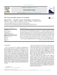 The Wave and Tidal Resource of Scotland