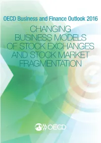 Changing Business Models of Stock Exchanges and Stock Market Fragmentation