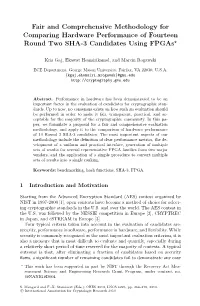Fair and Comprehensive Methodology for Comparing Hardware Performance of Fourteen Round Two SHA-3 Candidates Using Fpgas