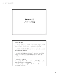 Lecture 15 Forecasting