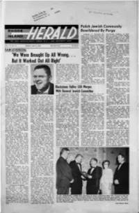 MAY 3, 1968 15¢ PER COPY 24 PAGES P E C U 11 a R for M of Polish Roots As Much in Recent History Compassion For, in an Earlier As in Ancient History