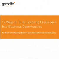 12 Ways to Turn Licensing Challenges Into Business Opportunities
