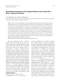 Geostatistical Analysis on the Temporal Patterns of the Yellow Rice Borer, Tryporyza Incertulas