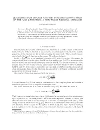 QUADRATIC BASE CHANGE and the ANALYTIC CONTINUATION of the ASAI L-FUNCTION: a NEW TRACE FORMULA APPROACH 1. Introduction Underst