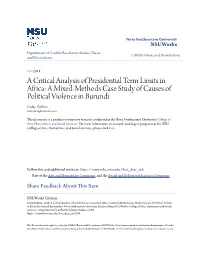 A Critical Analysis of Presidential Term Limits in Africa: a Mixed-Methods Case Study of Causes of Political Violence in Burundi Foday Darboe Fodaydod@Hotmail.Com