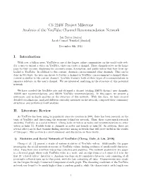 Analysis of the Youtube Channel Recommendation Network