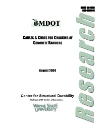 Causes & Cures for Cracking of Concrete Barriers