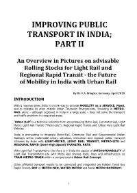 Improving Public Transport in India; Part Ii