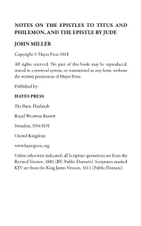 Notes on the Epistles to Titus and Philemon, and the Epistle by Jude