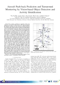 Aircraft Push-Back Prediction and Turnaround Monitoring by Vision-Based Object Detection and Activity Identiﬁcation