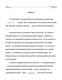 ASSAULT the Defendant Is Charged with Having Committed