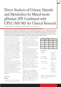 Direct Analysis of Urinary Opioids and Metabolites by Mixed-Mode Μelution SPE Combined with UPLC/MS/MS for Clinical Research by Jonathan P