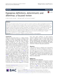 Hypopnea Definitions, Determinants and Dilemmas: a Focused Review Q