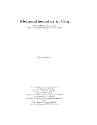 Metamathematics in Coq Metamathematica in Coq (Met Een Samenvatting in Het Nederlands)