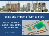 Scale and Impact of Doric's Plans