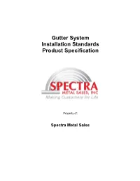 Gutter System Installation Standards Product Specification