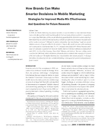 How Brands Can Make Smarter Decisions in Mobile Marketing Strategies for Improved Media-Mix Effectiveness and Questions for Future Research