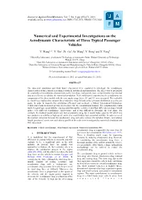 Numerical and Experimental Investigations on the Aerodynamic Characteristic of Three Typical Passenger Vehicles