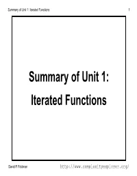 Summary of Unit 1: Iterated Functions 1
